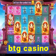 btg casino